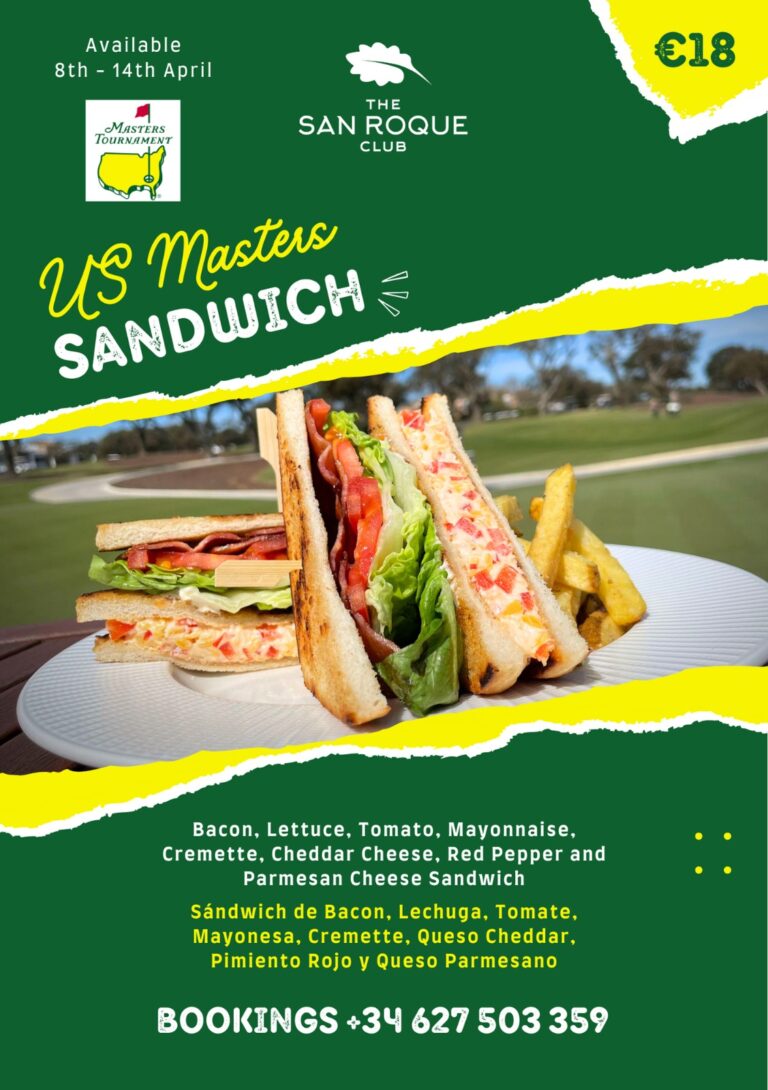 Special sandwich US Masters at The San Roque Club